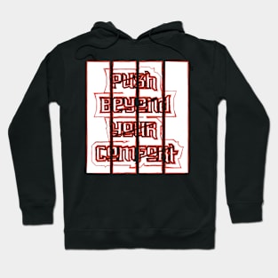 Push Beyond Your Comfort Hoodie